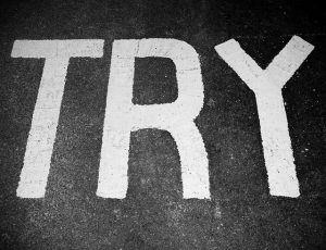 Try (CC Picture via Flickr by Leah Buckley)