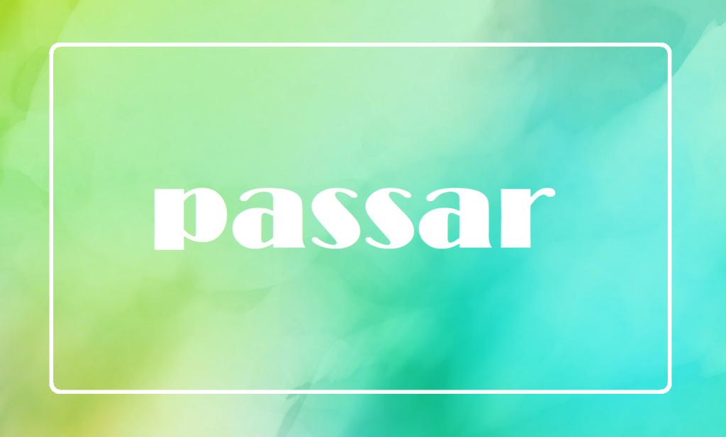 Como dizer ‘passar’ em inglês | Transparent Inglês
