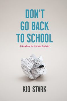 Don't Go Back to School by Kio Stark
