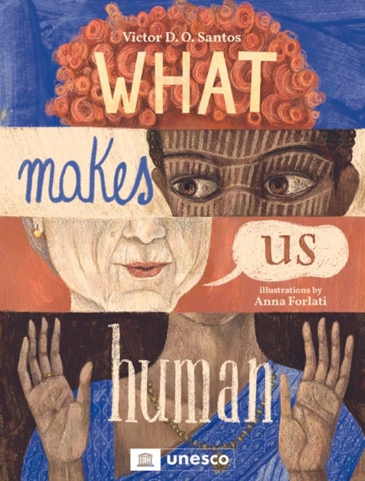 What Makes Us Human by Victor D. O. Santos