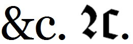 Two version of the etc. abbreviation. Courtesy of Wikimedia Commons.