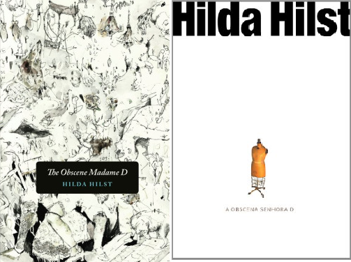 The Obscene Madame D by Hilda Hilst