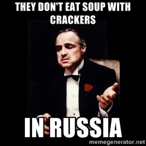 Eating Soup in Russia
